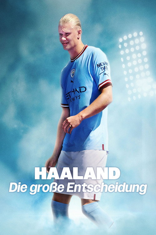 Poster von Haaland: Die große Entscheidung