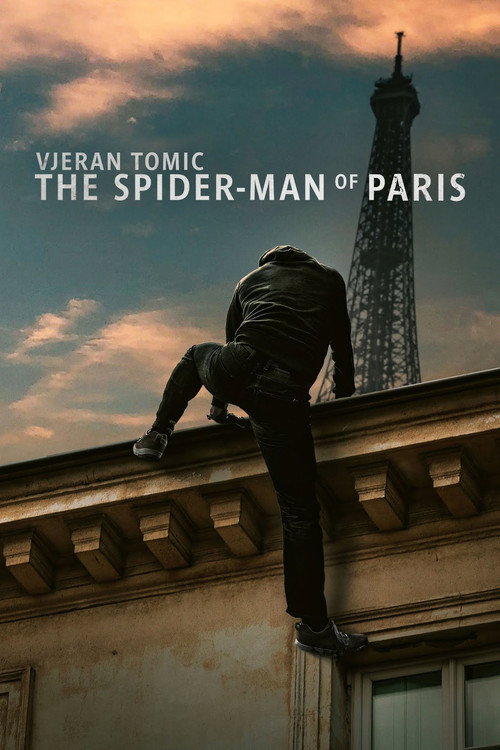 Poster for Vjeran Tomic: The Spider-Man of Paris