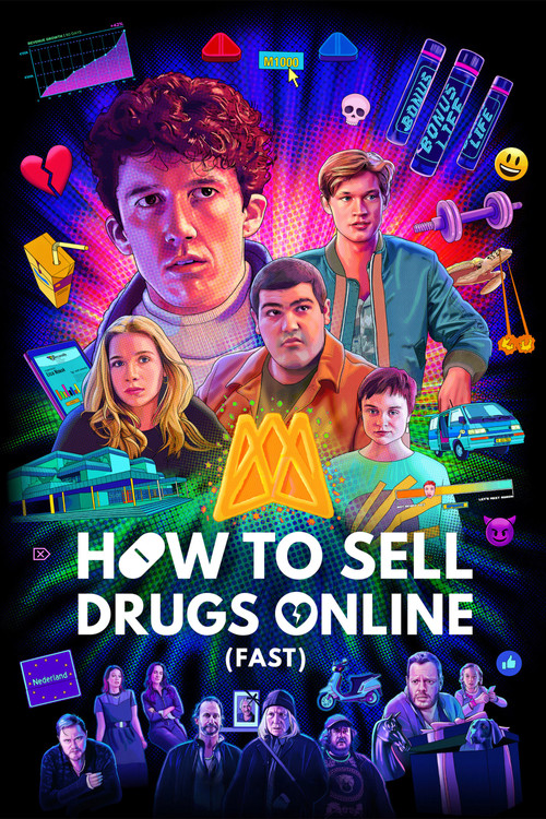 Poster von How to Sell Drugs Online (Fast)
