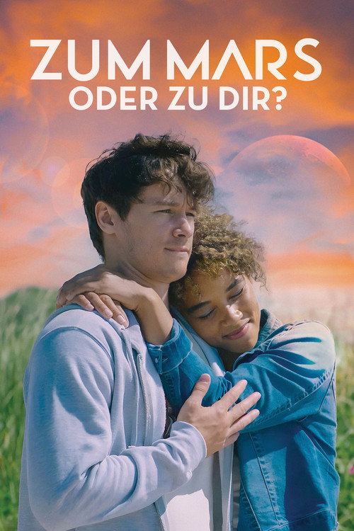 Poster von Zum Mars oder zu Dir?