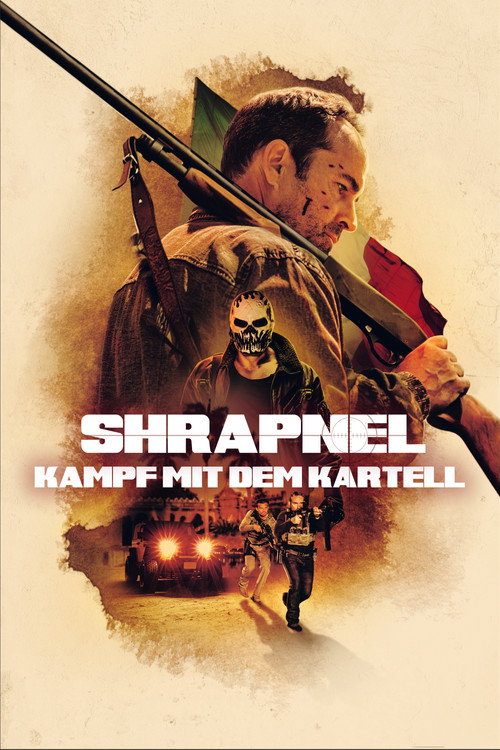 Poster von Shrapnel - Kampf mit dem Kartell