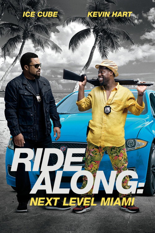 Poster von Ride Along: Next Level Miami