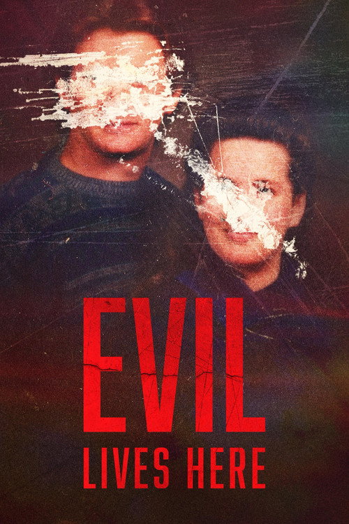 Evil Lives Here poster