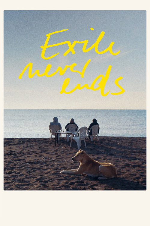 Poster von Exile Never Ends
