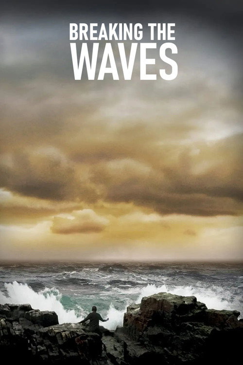 Poster von Breaking the Waves