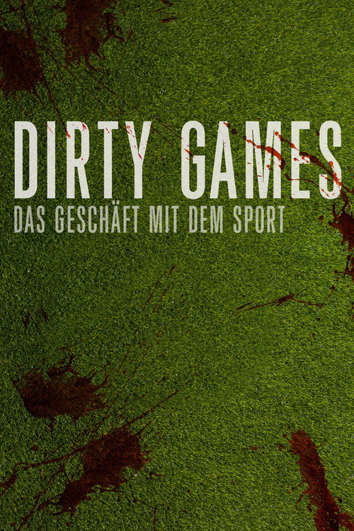 Poster von Dirty Games - Das Geschäft mit dem Sport