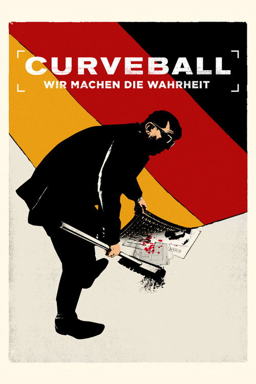 Poster von Curveball - Wir machen die Wahrheit