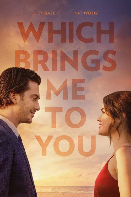 Poster von Which Brings Me to You