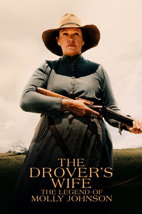Poster for The Drover's Wife: The Legend of Molly Johnson