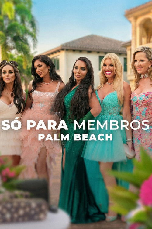 Só para Membros: Palm Beach