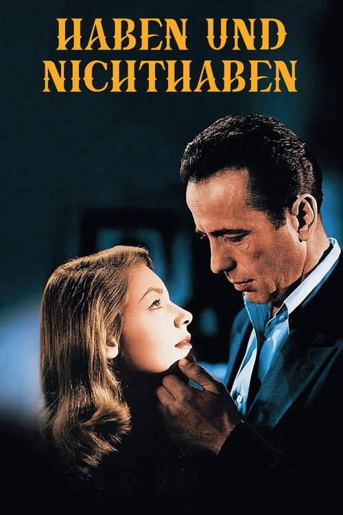 Poster von Haben und Nichthaben
