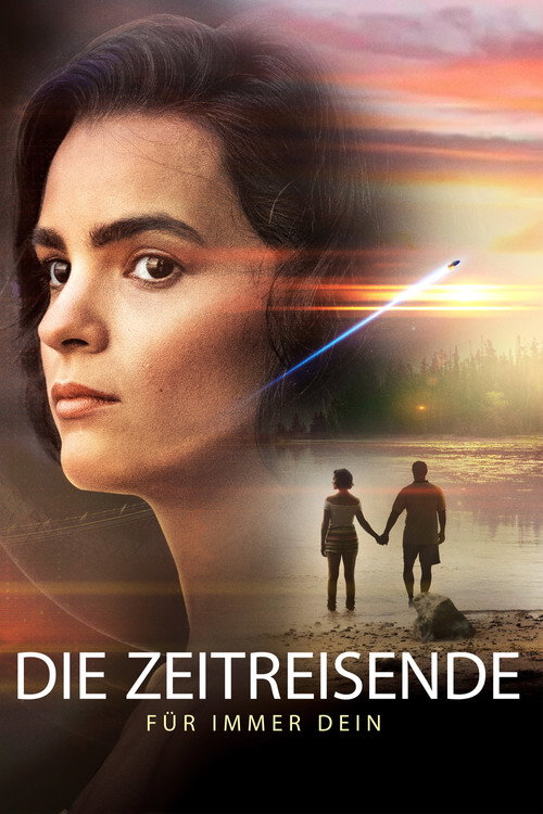 Poster von Die Zeitreisende - Für immer Dein