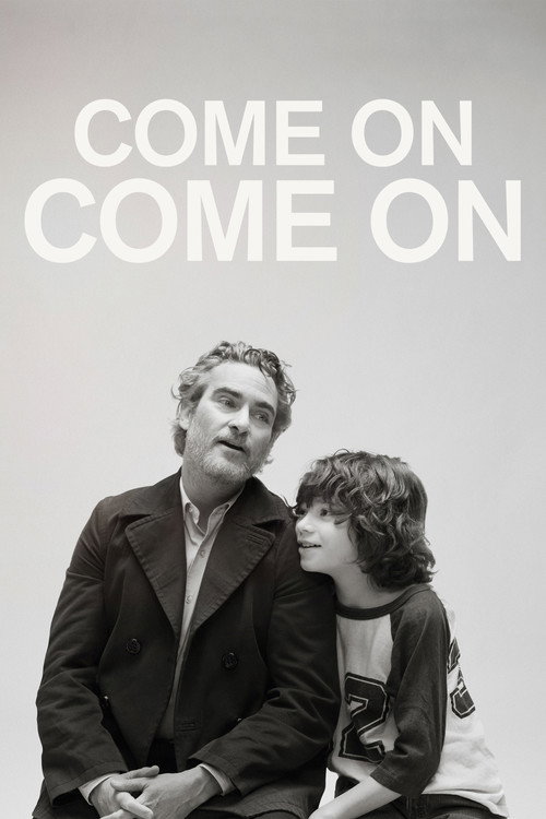 Poster von Come on, Come on