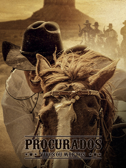 Procurados: Vivos ou Mortos