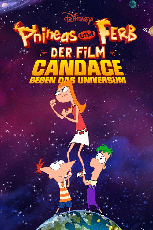 Poster von Phineas und Ferb - Der Film: Candace gegen das Universum