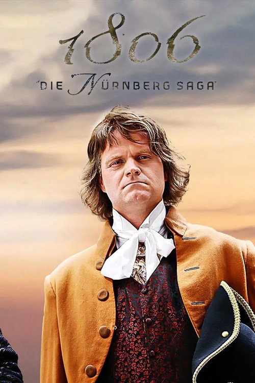 Poster von 1806 - Die Nürnberg Saga