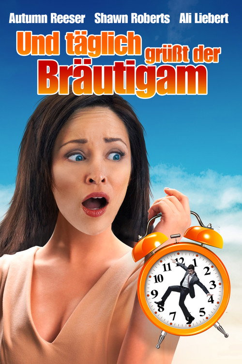 Poster von Und täglich grüßt der Bräutigam