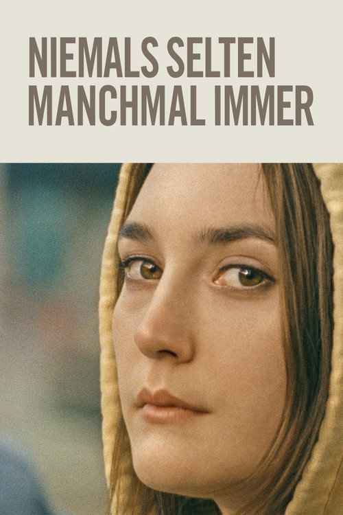 Poster von Niemals Selten Manchmal Immer