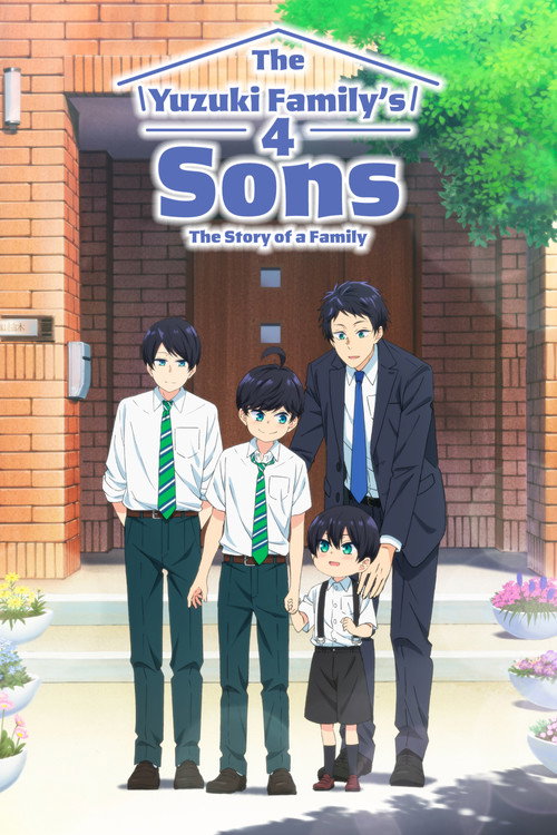 The Yuzuki Family’s Four Sons