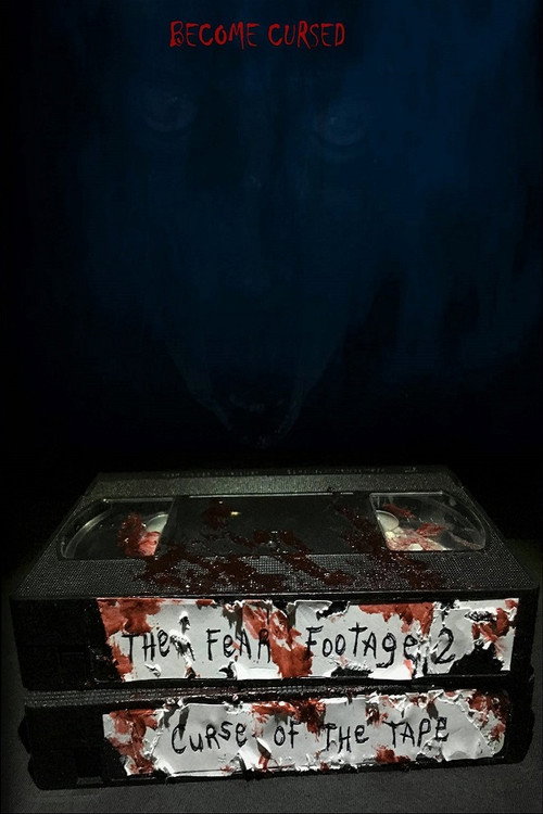 Poster for The Fear Footage 2: Curse of the Tape