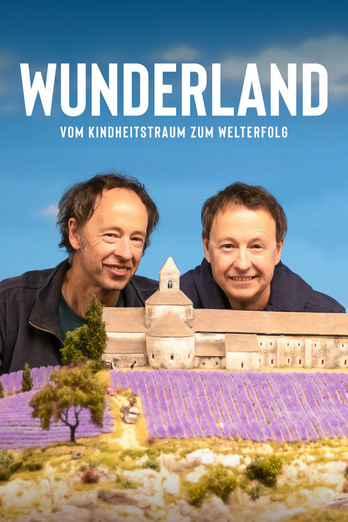 Poster von Wunderland: Vom Kindheitstraum zum Welterfolg