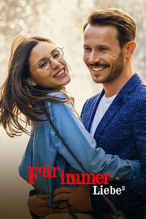 Poster von Für immer Liebe²