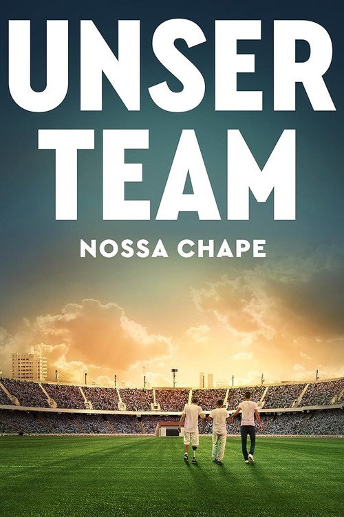 Poster von Unser Team - Nossa Chape