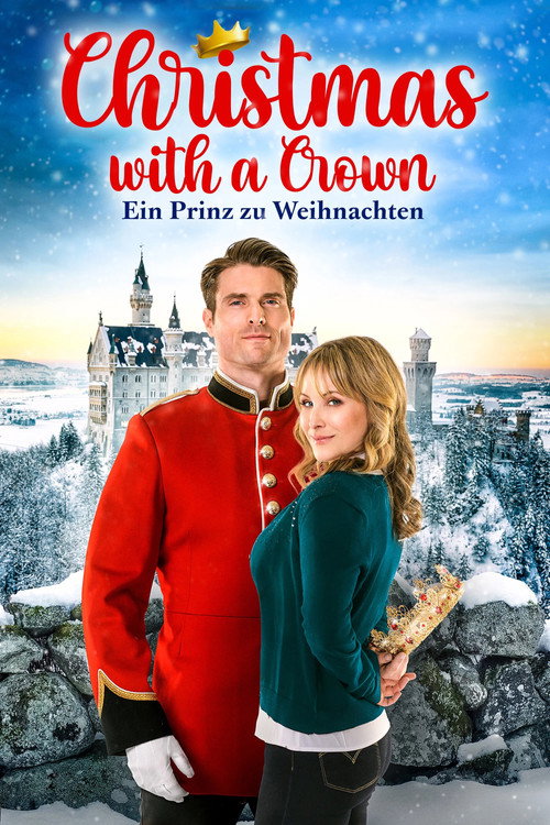 Poster von Christmas with a Crown - Ein Prinz zu Weihnachten