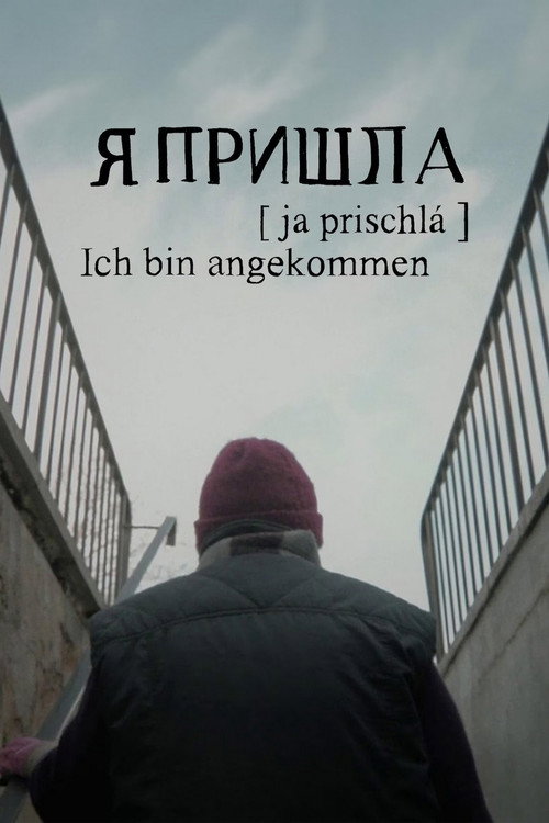 Poster von Ja prischlá - Ich bin angekommen