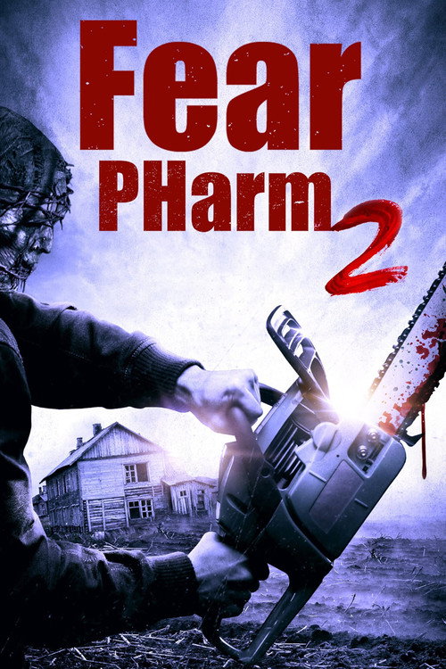 Poster for Fear PHarm 2