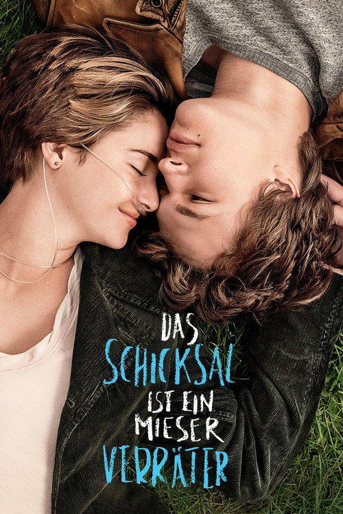 Poster von Das Schicksal ist ein mieser Verräter