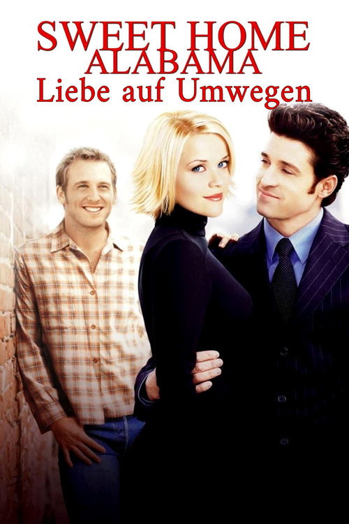Poster von Sweet Home Alabama - Liebe auf Umwegen