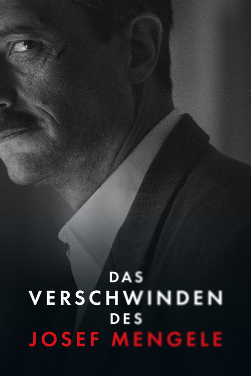 Poster von Das Verschwinden des Josef Mengele