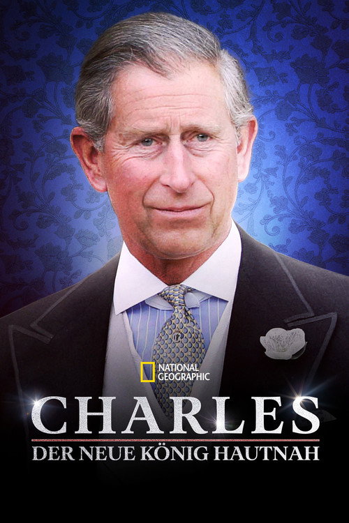 Poster von Charles: Der neue König hautnah