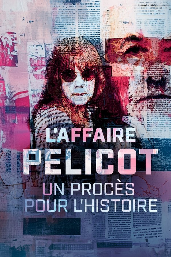 L’affaire Pelicot : un procès pour l’histoire