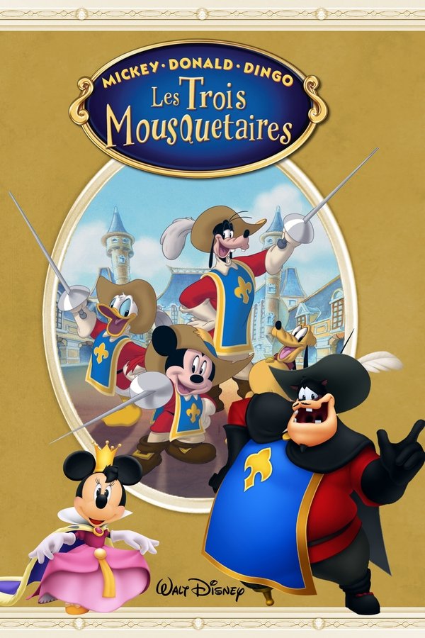 Mickey, Donald, Dingo : Les trois mousquetaires