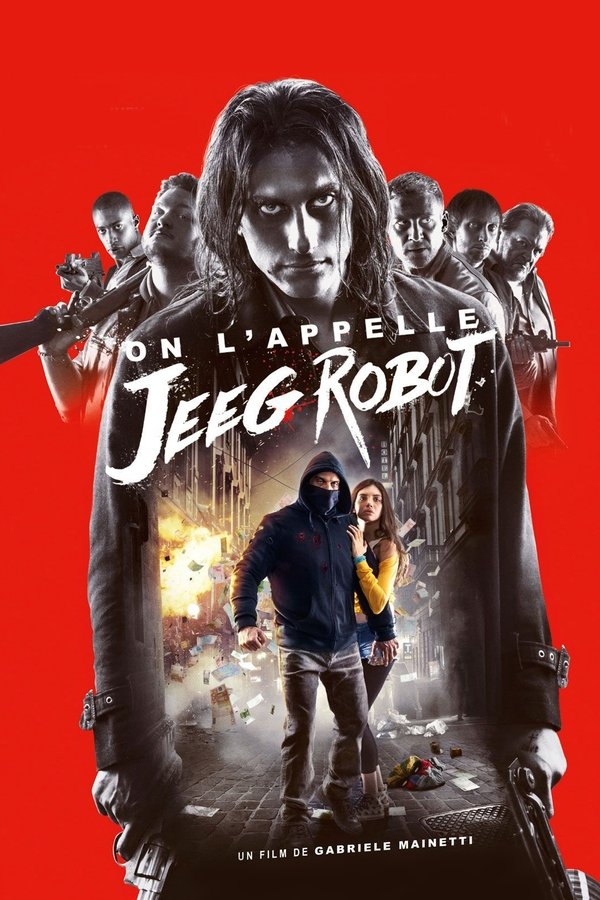 On l’appelle Jeeg Robot