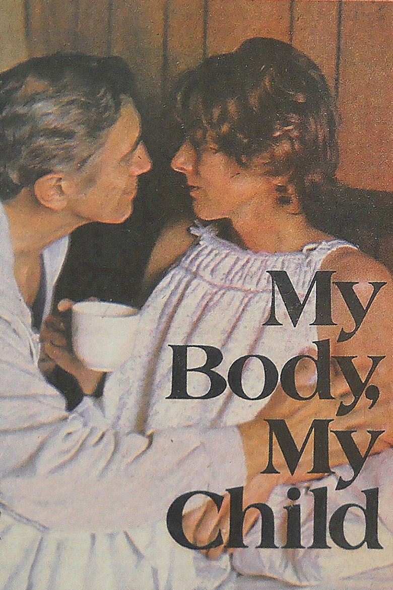 My Body, My Child (1982) TMDB poster