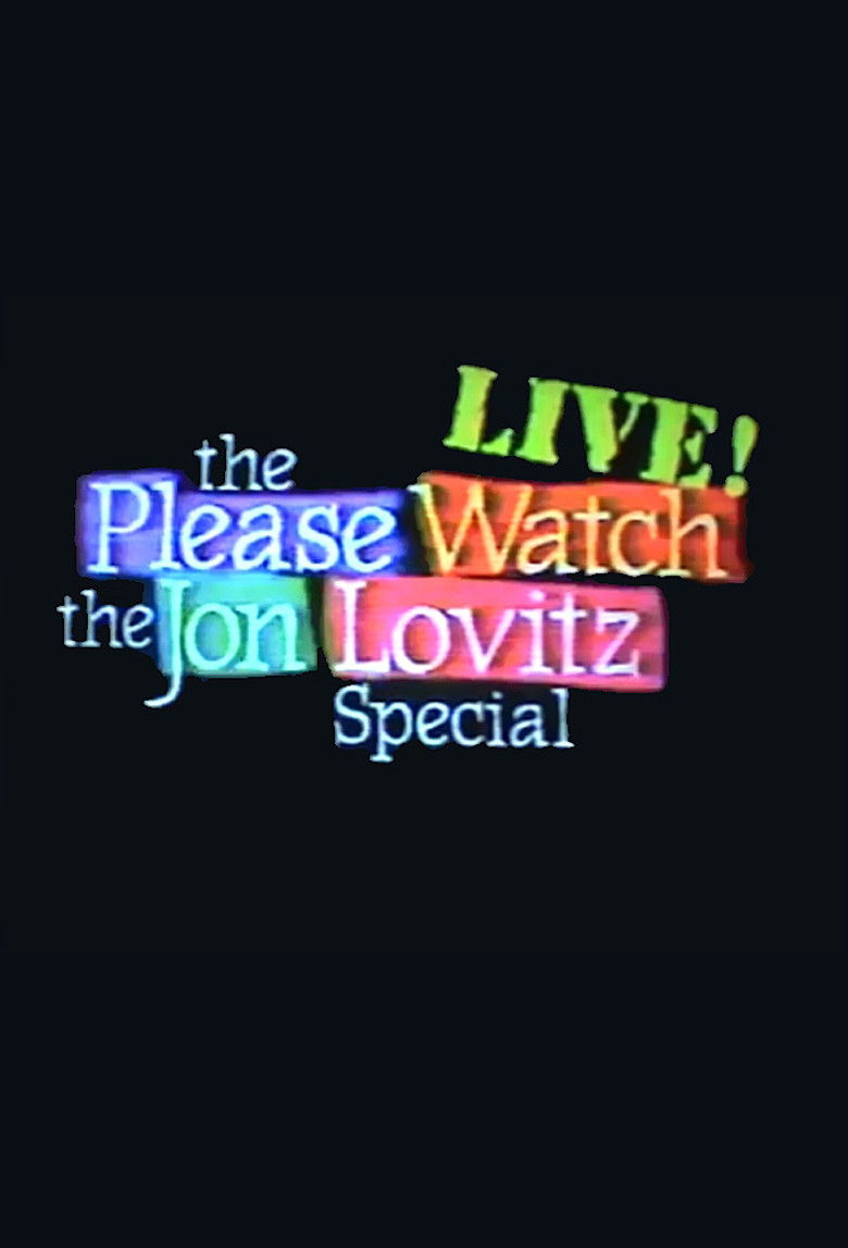 The Please Watch the Jon Lovitz Special, Live! (1992) TMDB poster
