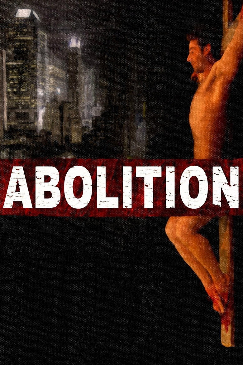 Abolition (2011) TMDB poster