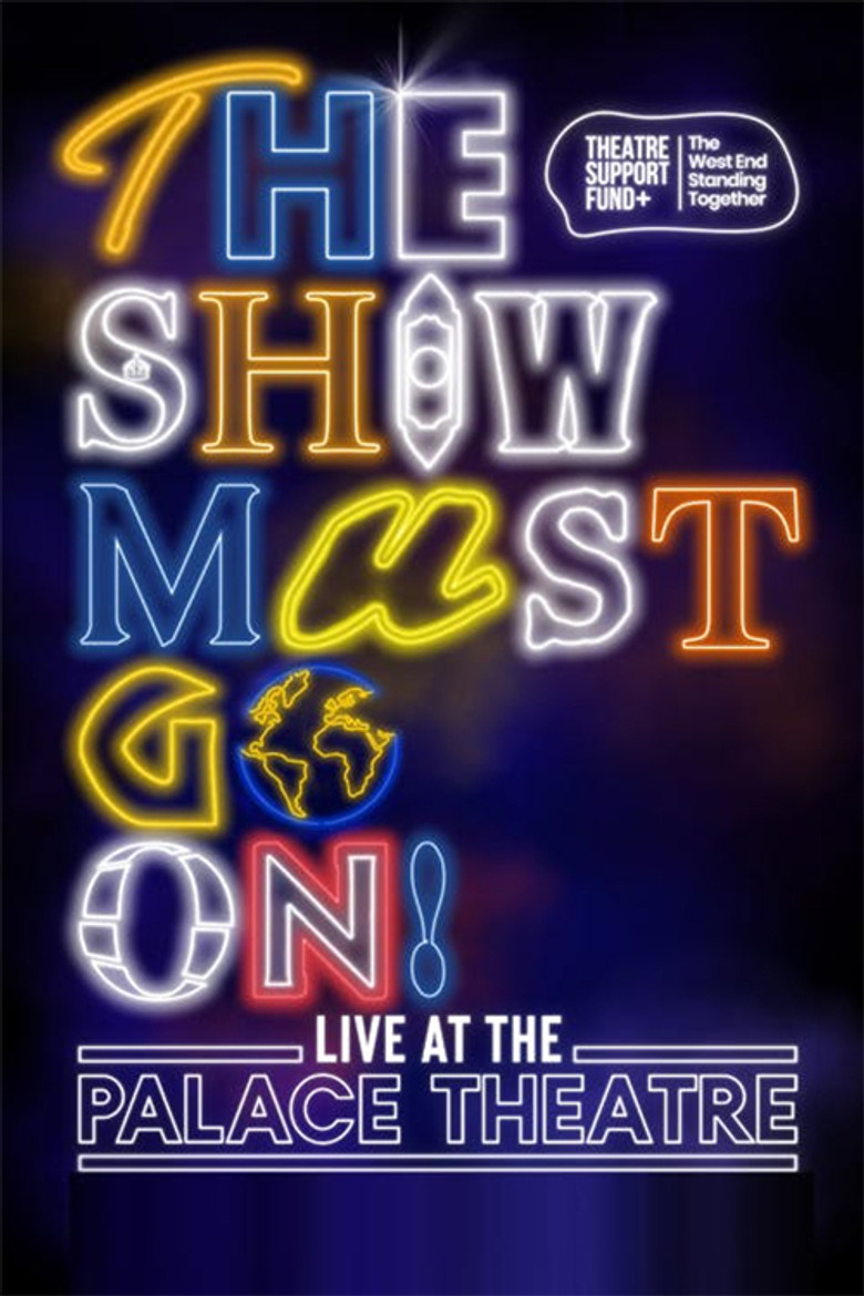 The Show Must Go On! - Live at the Palace Theatre (2021) TMDB poster