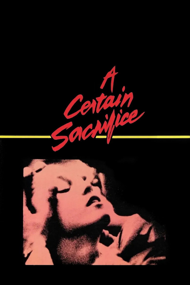 A Certain Sacrifice (1985) TMDB poster