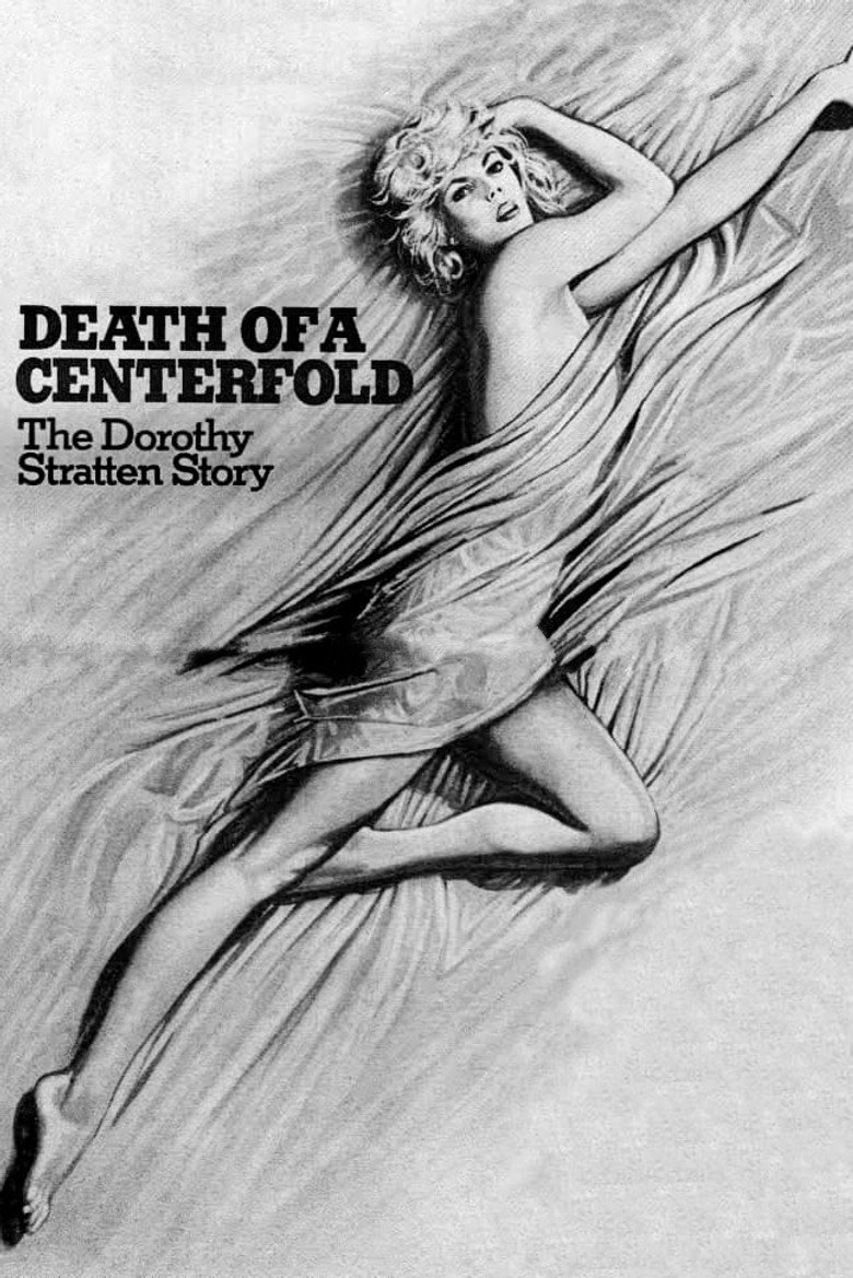 Death of a Centerfold: The Dorothy Stratten Story (1981) TMDB poster
