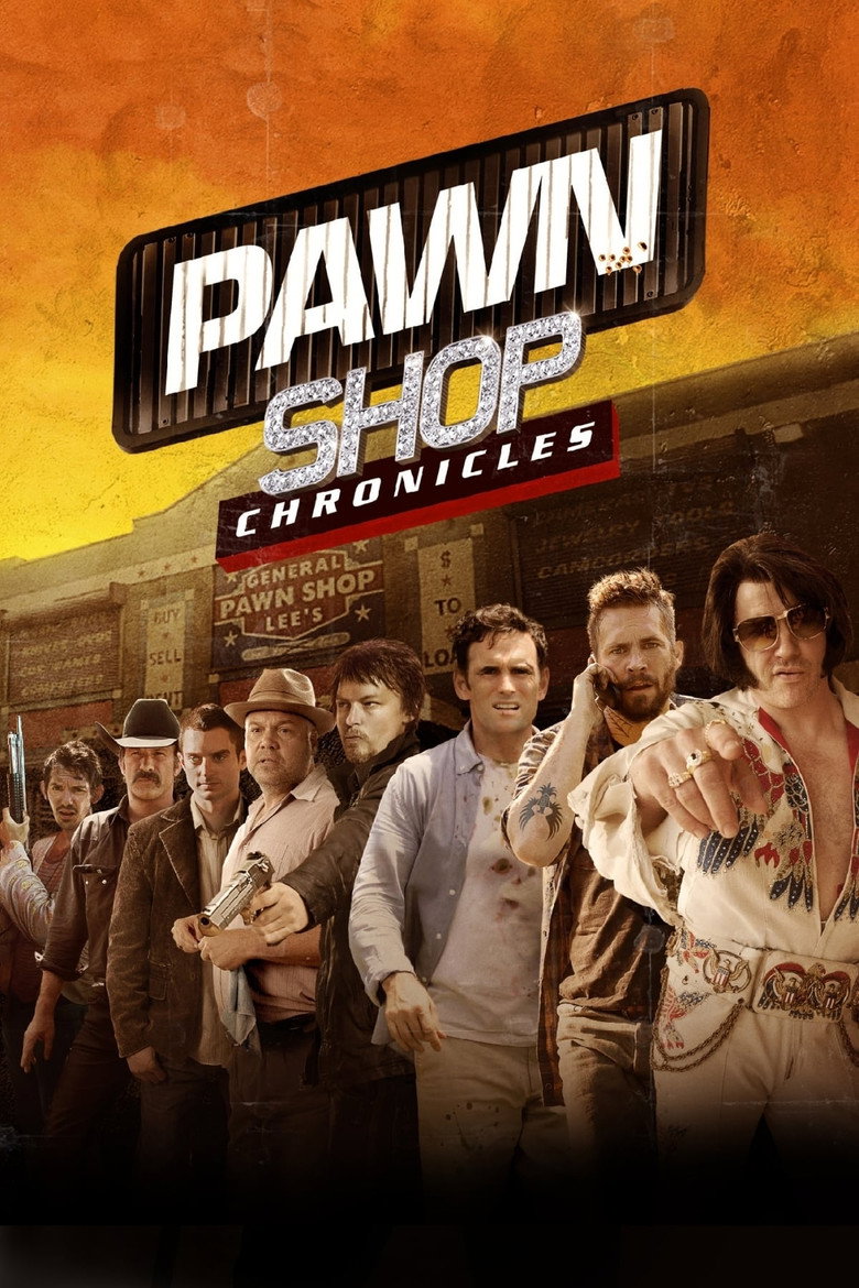 Хроніки ломбарду / Pawn Shop Chronicles (2013) TMDB poster