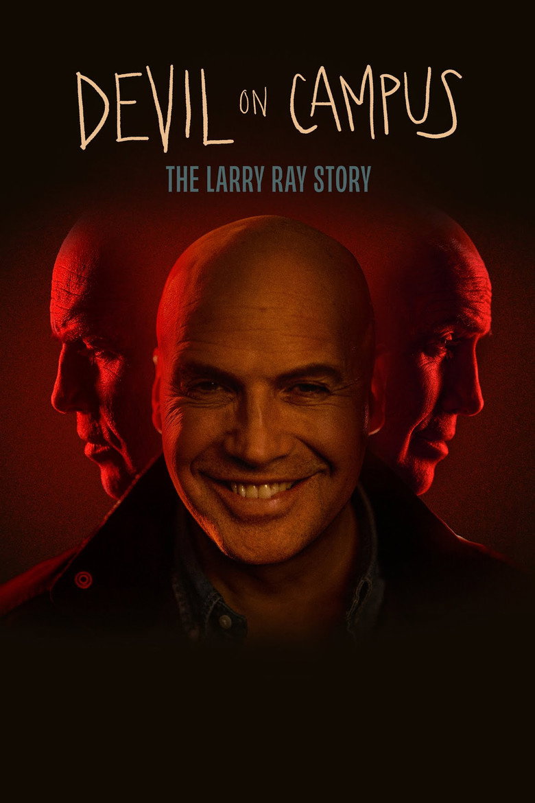 Диявол на кампусі: історія Ларрі Рея / Devil on Campus: The Larry Ray Story (2024) TMDB poster