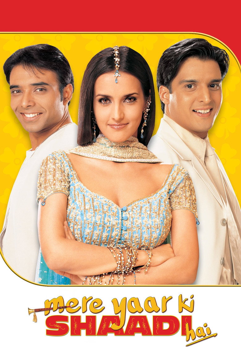 Mere Yaar Ki Shaadi Hai (2002) TMDB poster