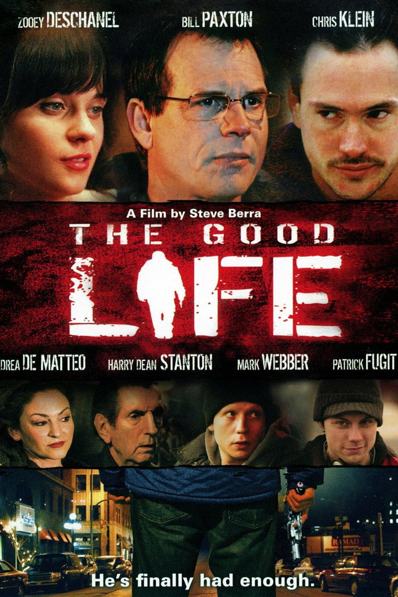 The Good Life (2007) TMDB poster