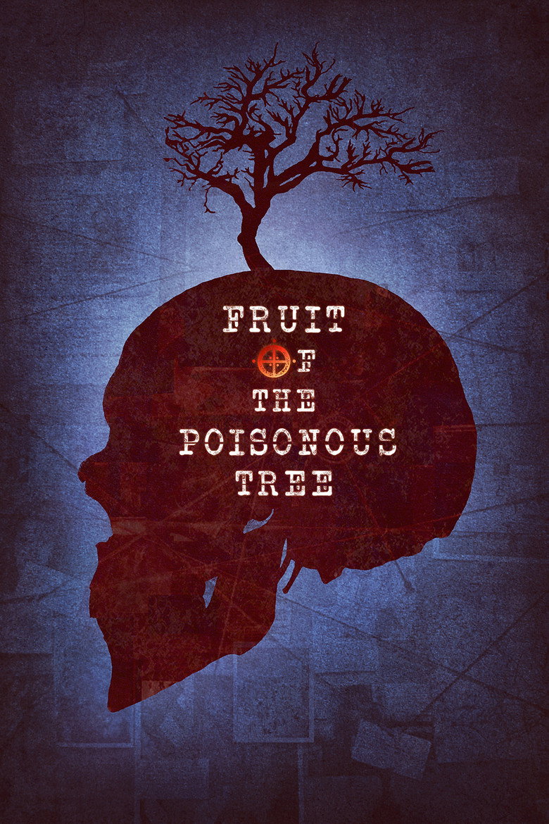 Fruit of the Poisonous Tree (2023) TMDB poster