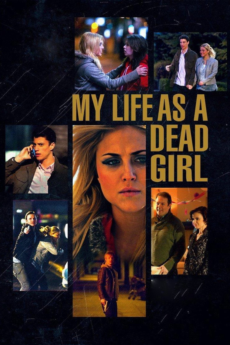 My Life as a Dead Girl (2015) TMDB poster