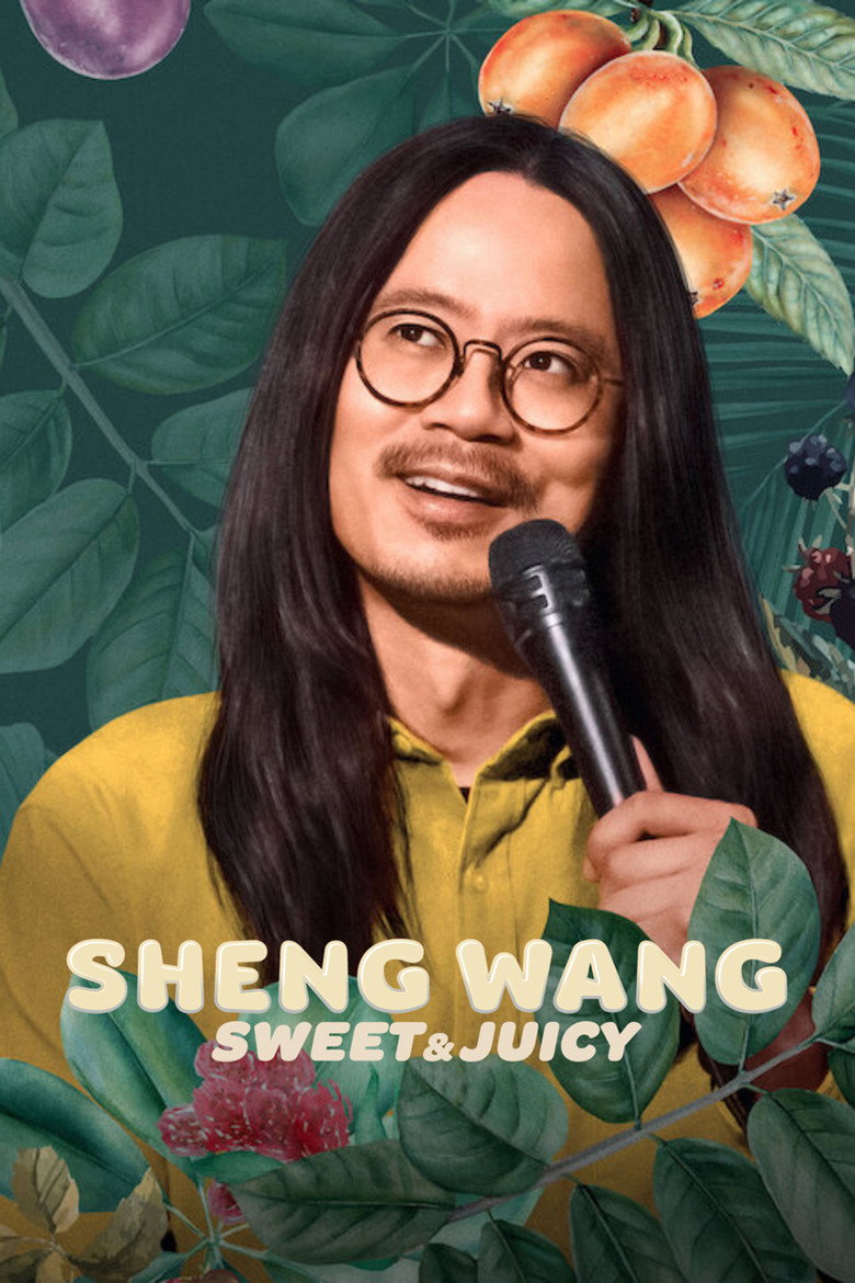 Sheng Wang: Sweet and Juicy (2022) TMDB poster